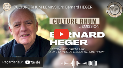 CULTURE RHUM L'Émission : Bernard HEGER